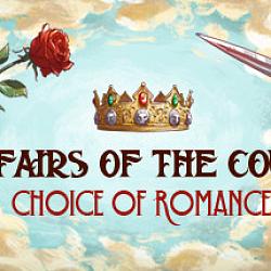 Affairs of the Court: Choice of Romance